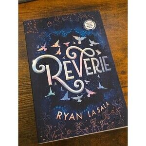 Reverie ARC Brand New Fiction book - Ryan LaSala